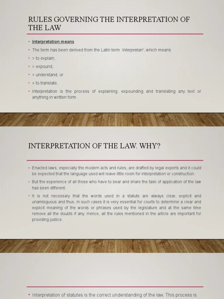 Rules Governing The Interpretation Of The Law: An Overview Of The ...