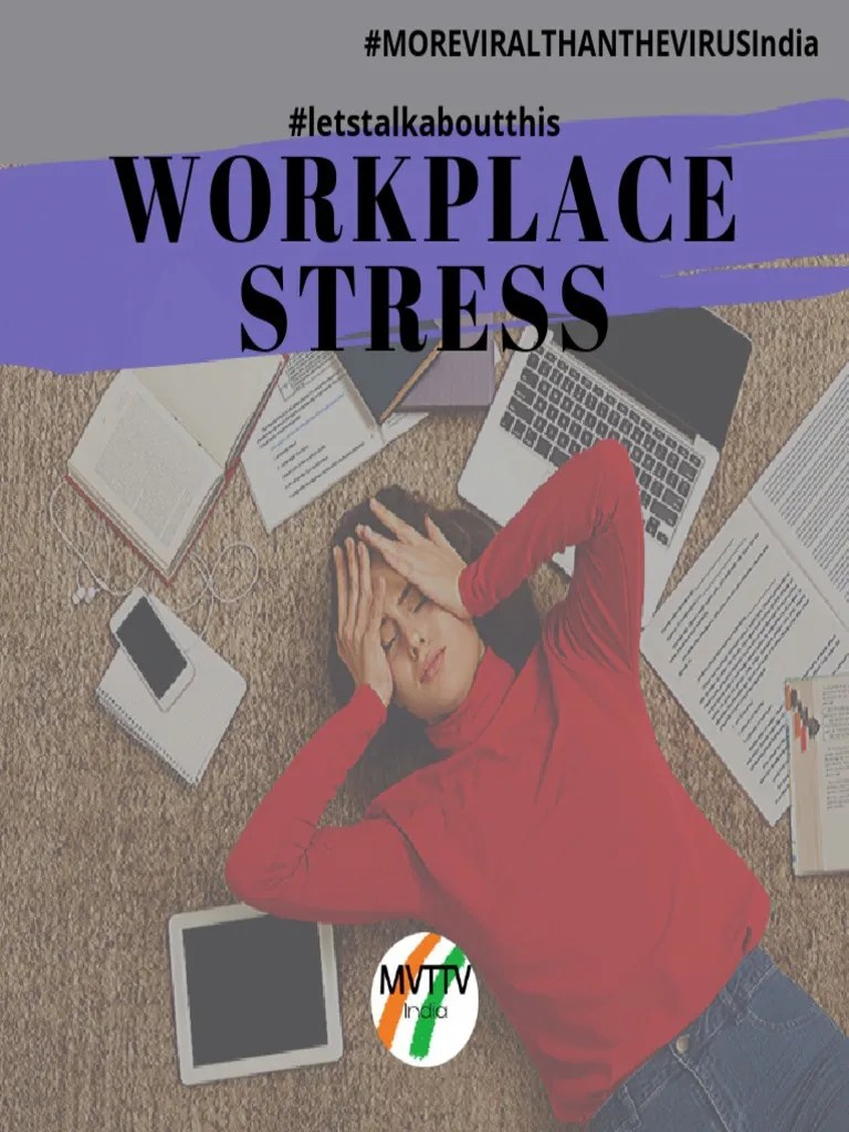 Workplace Stress: #Letstalkaboutthis | PDF | Occupational Stress | Stress (Biology)