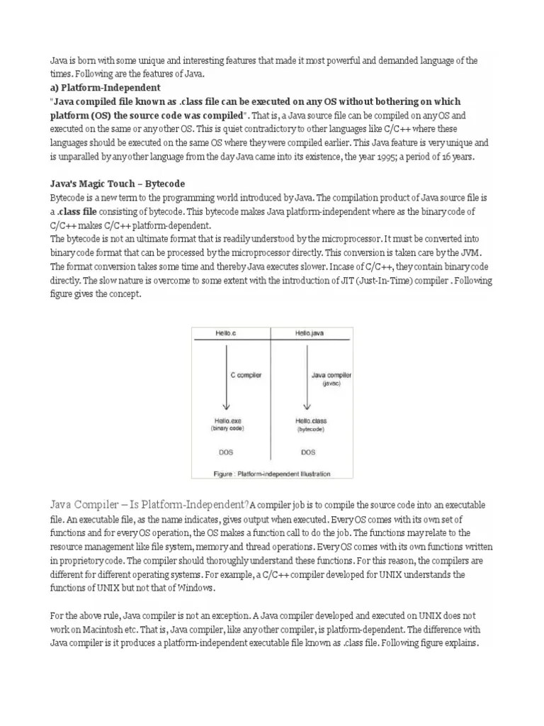 A) Platform-Independent Platform (OS) The Source Code Was Compiled ...