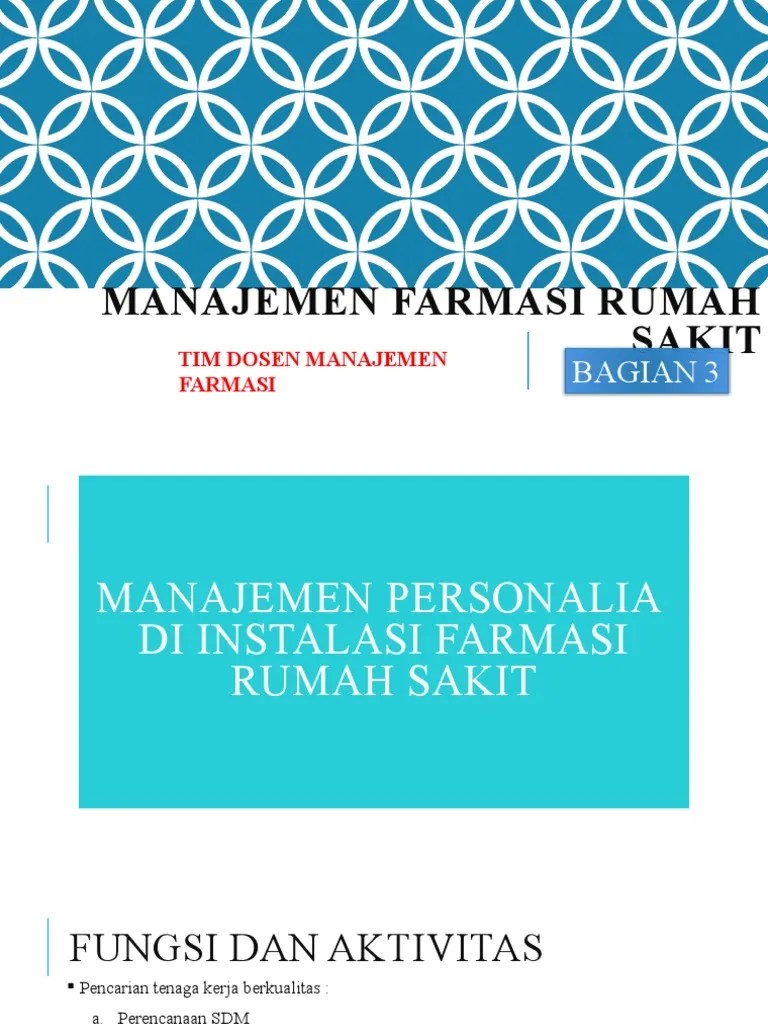 MANAJEMEN FARMASI RUMAH SAKIT - Bagian 3 | PDF | Karier & Perkembangan ...