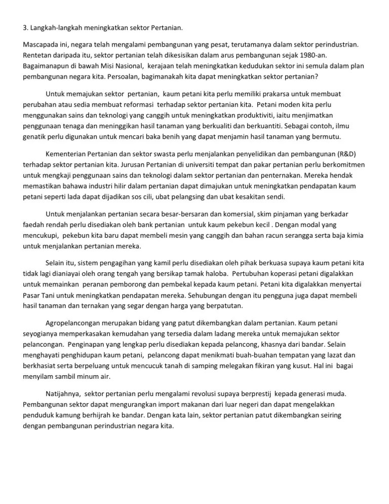 Sektor pertanian merupakan salah satu sektor yang penting ynag mendapat tumpuan dalam . Karangan Usaha Usaha Memajukan Pertanian Pdf