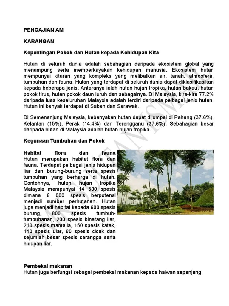 Kesedaran kepada masyarakat tentang fungsi, kepentingan serta . Kepentingan Pokok Dan Hutan Kepada Kehidupan Kita Pra U 2k2011 Pdf