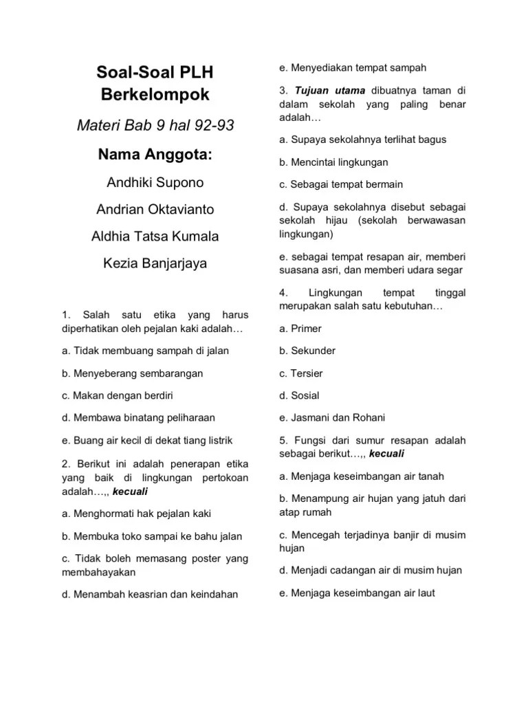 Bab 1 lingkungan sosial dan lingkungan fisik · bab 2 memelihara kebersihan diri · bab 3 tanaman hias dan tanaman obat · bab 4 air dan pemanfaatannya. Tugas Plh Soal Soal Dan Jawabannya Pdf