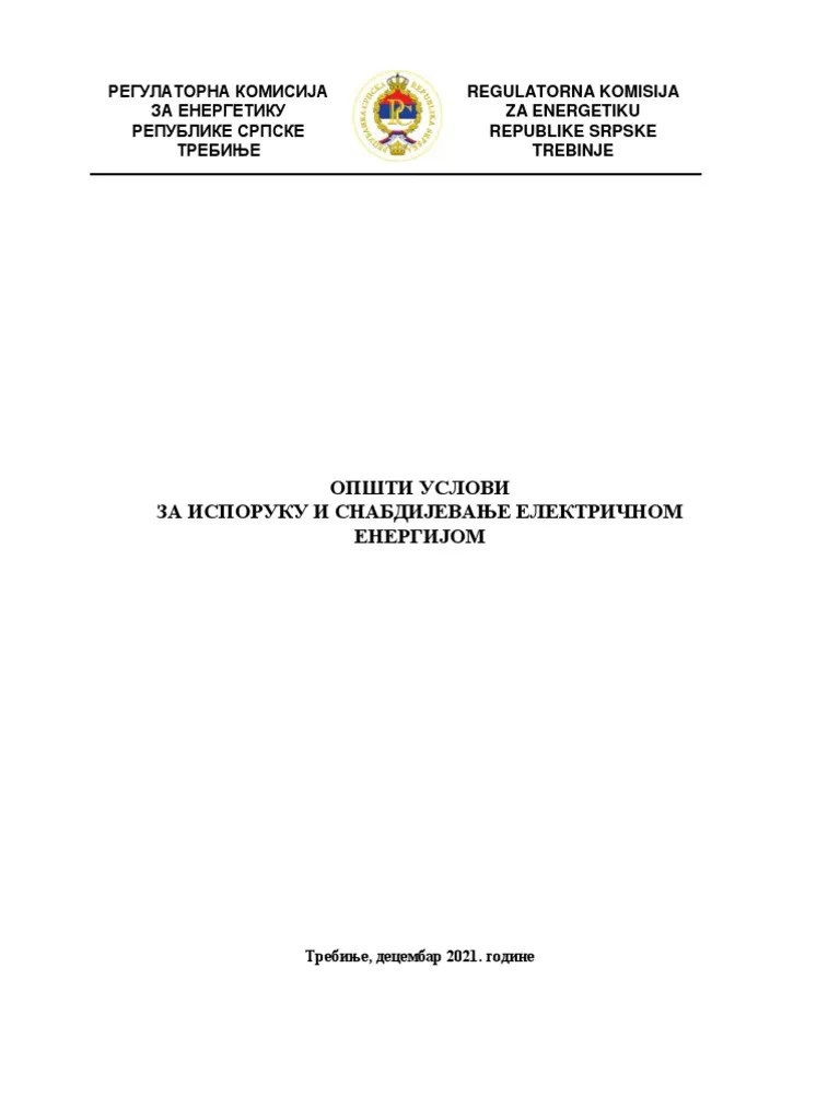 Opšti Uslovi Za Isporuku I Snabdijevanje Električnom Energijom Sl. Glasnik RS Broj 13 22 | PDF
