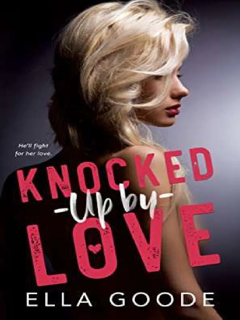 Ella Goode - Knocked Up By Love | PDF | Verdad