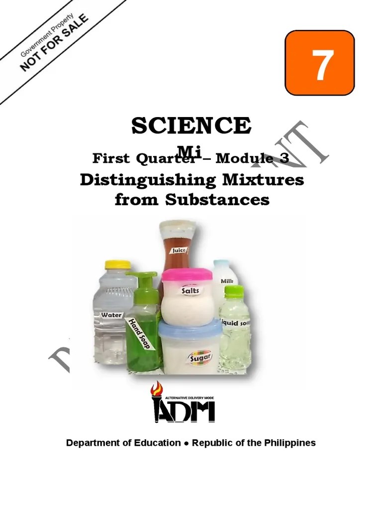 Science7 - Q1 - Mod3 - Distinguishing Mixtures From Substances - V5 ...