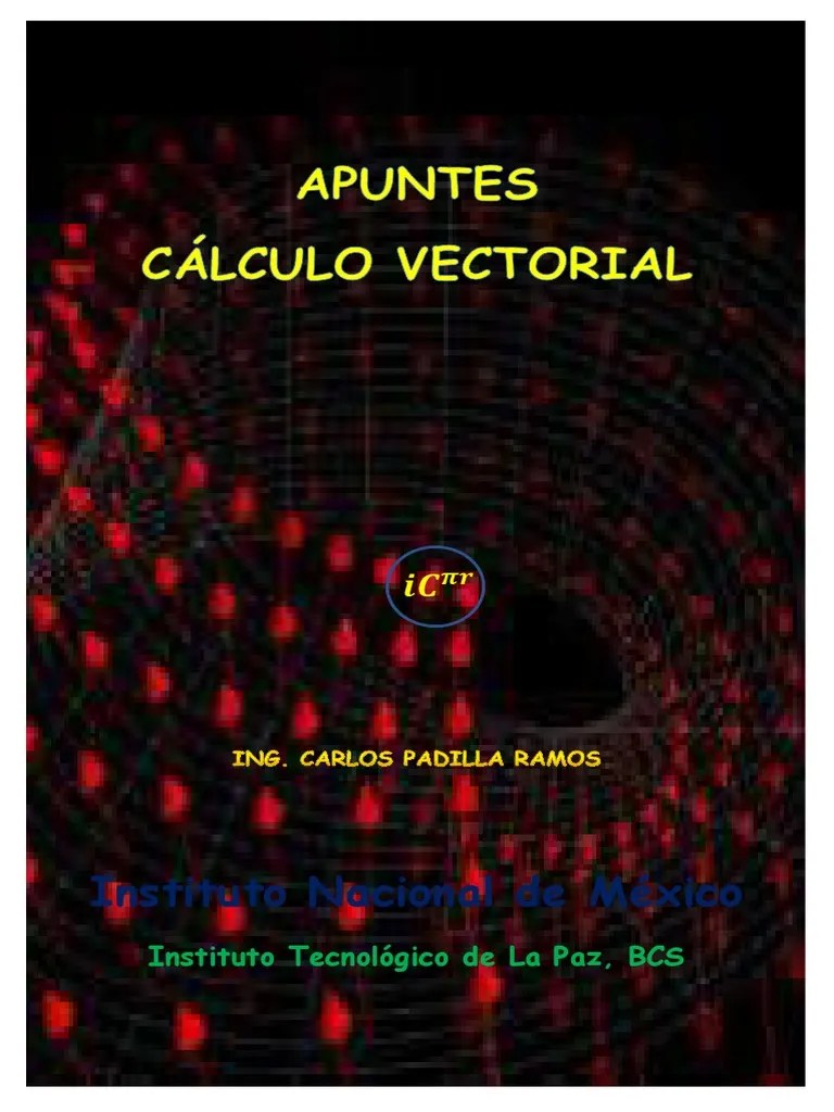 Apuntes Cálculo Vectorial | PDF | Vector Euclidiano | Análisis Matemático