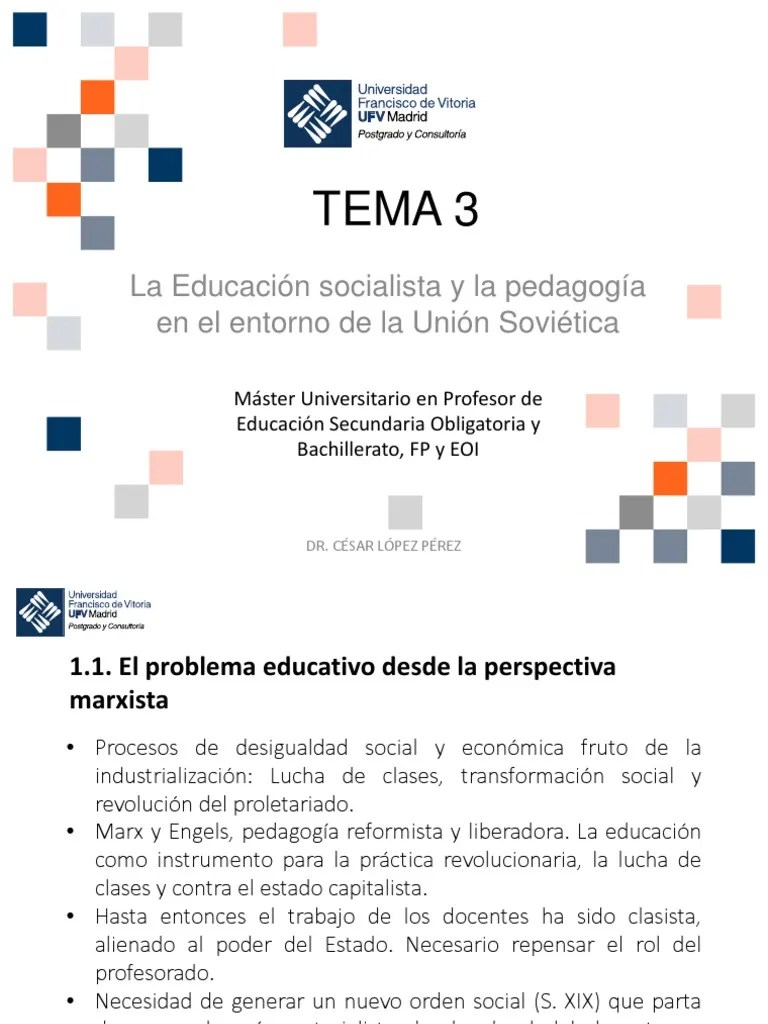 Ppt3_La Educación Socialista Y La Pedagogía En El Entorno De La Unión Soviética | PDF ...
