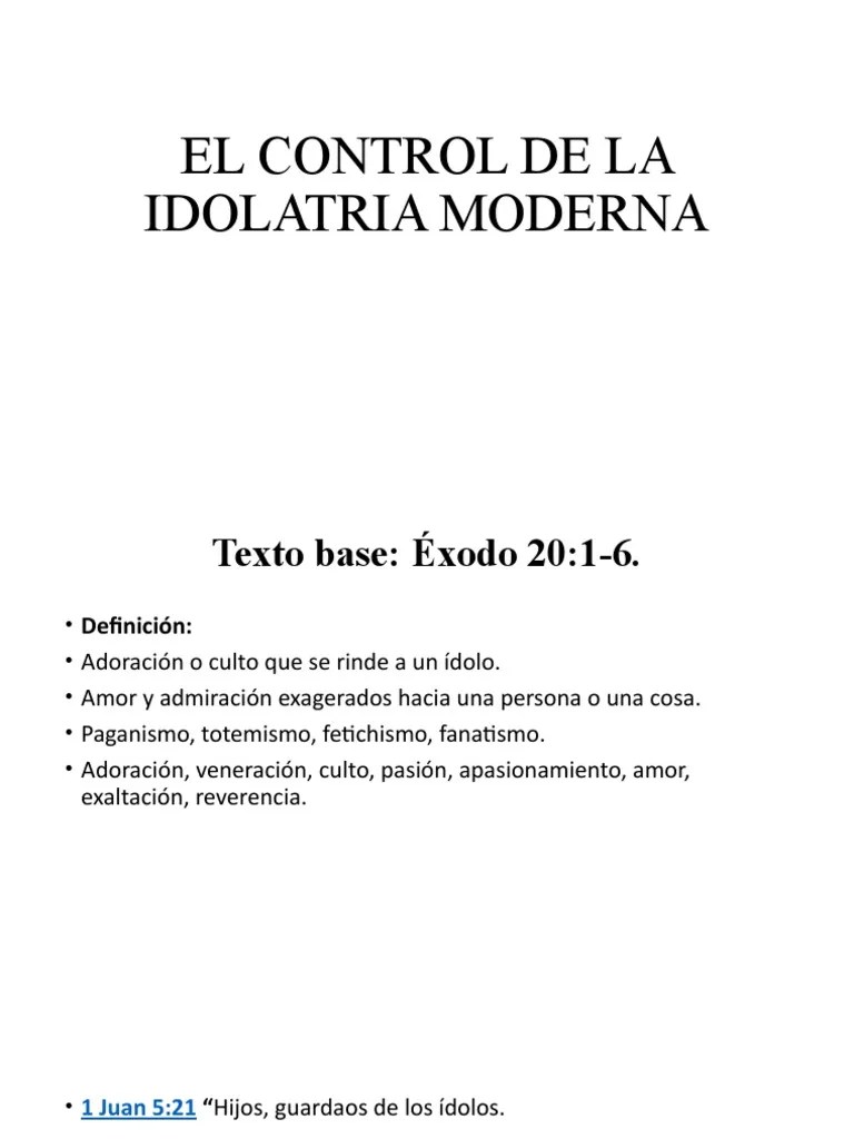 El Control De La Idolatria Moderna | PDF | Idolatría | Libro Del éxodo