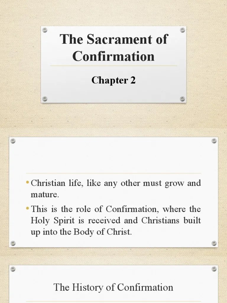 The Sacrament Of Confirmation | PDF | Confirmation | Baptism