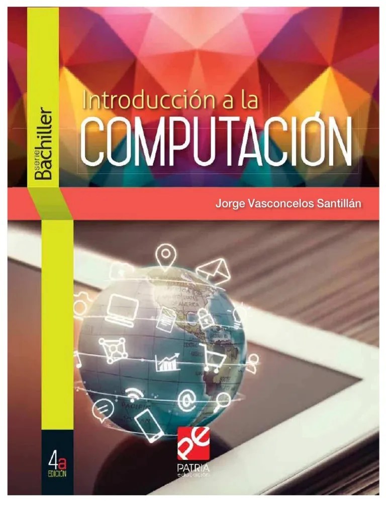 Introducción A La Computación [Jorge Santillán][Primera Edición] | PDF | Algoritmos ...