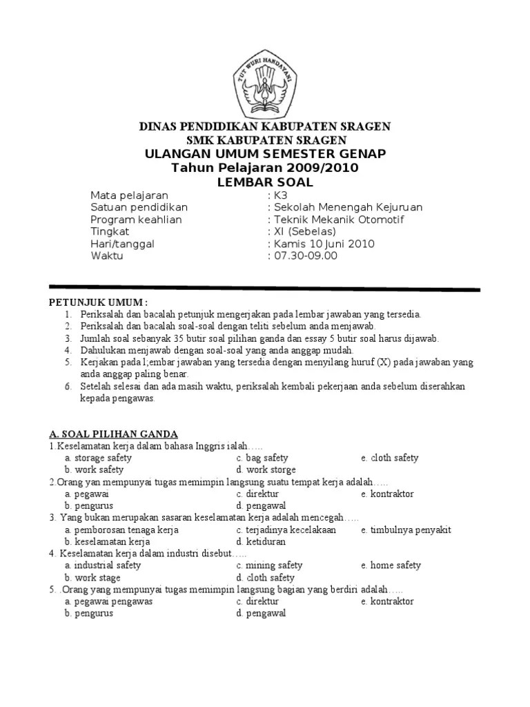 Soal essay 11 feb 13 doc. Soal Pilihan Ganda K3 Umum Cara Golden