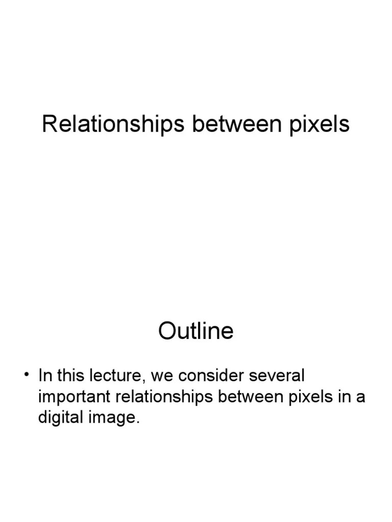 02 - Relationships Between Pixels | PDF | Distance | Pixel