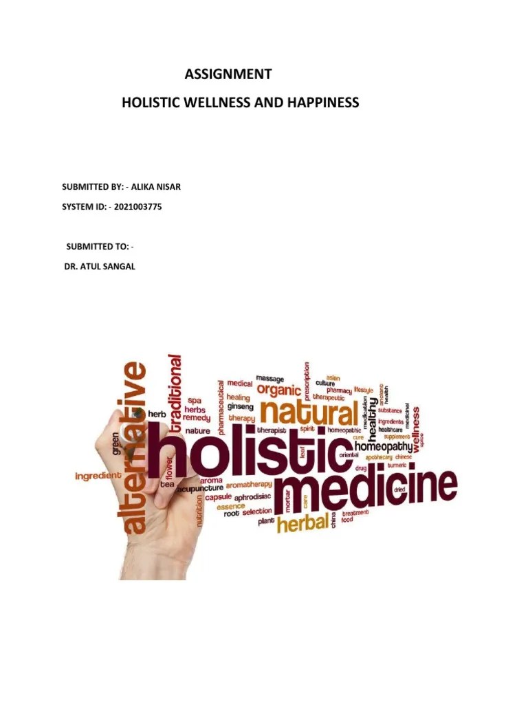 Holistic Assignment 1 | PDF | Mental Health | Alternative Medicine