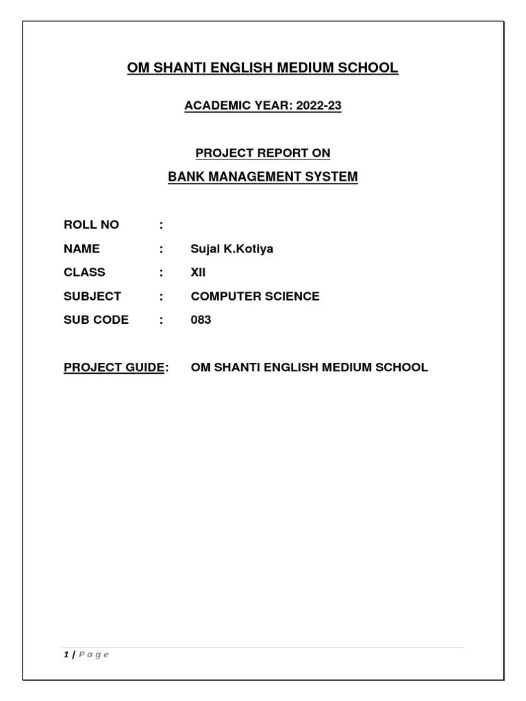 Computer Science Project On Bank Management System (Class 12 Sujal - Kotiya) | PDF | Software ...