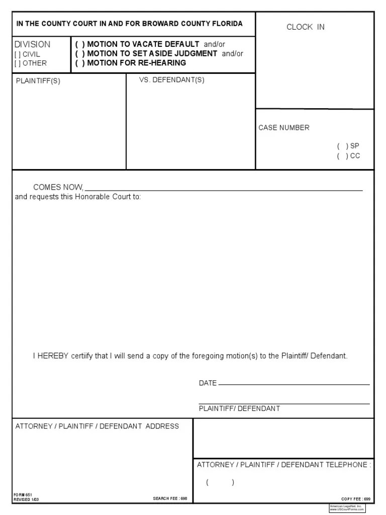 Motion To Vacate Default, Set Aside Judgement, For Re-Hearing | PDF ...