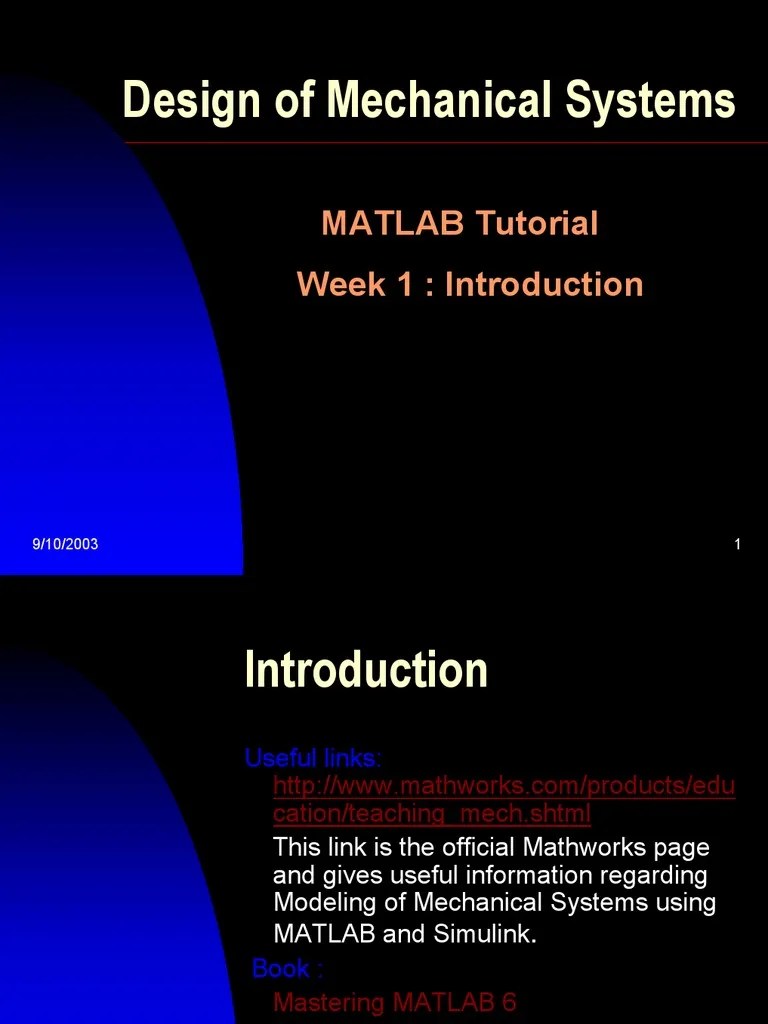 Introduction To Modeling Mechanical Systems Using MATLAB: An Overview ...