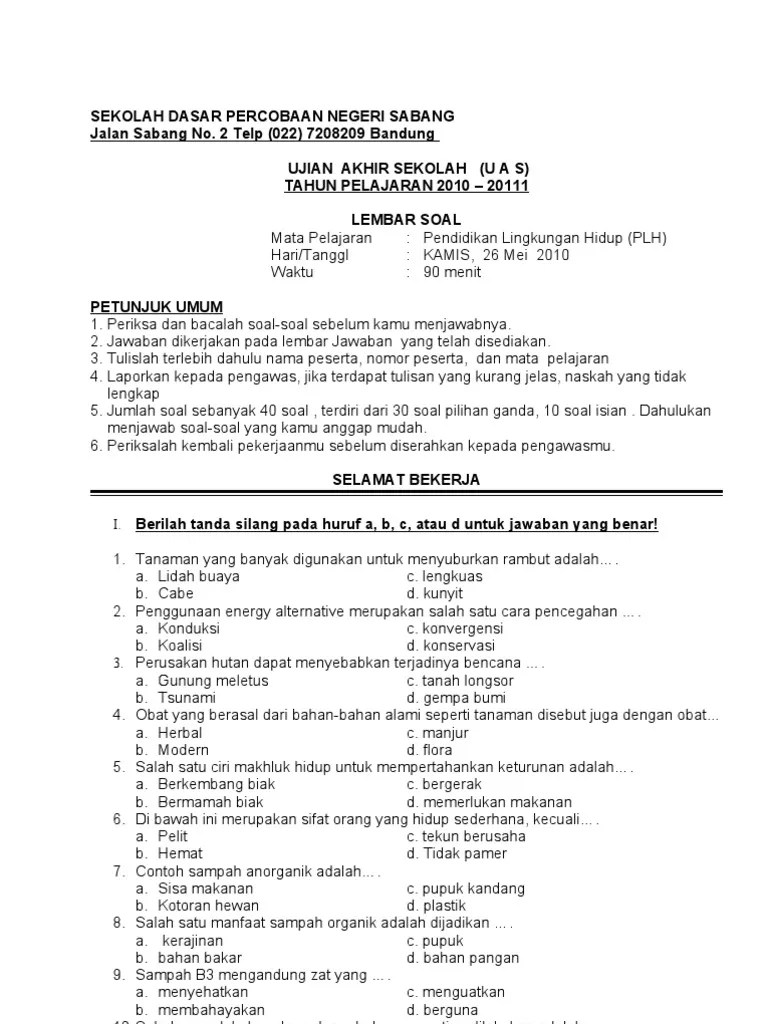 Kunci jawaban dari soal uts uas plh pendidikan lingkungan hidup. Uas Plh Pdf