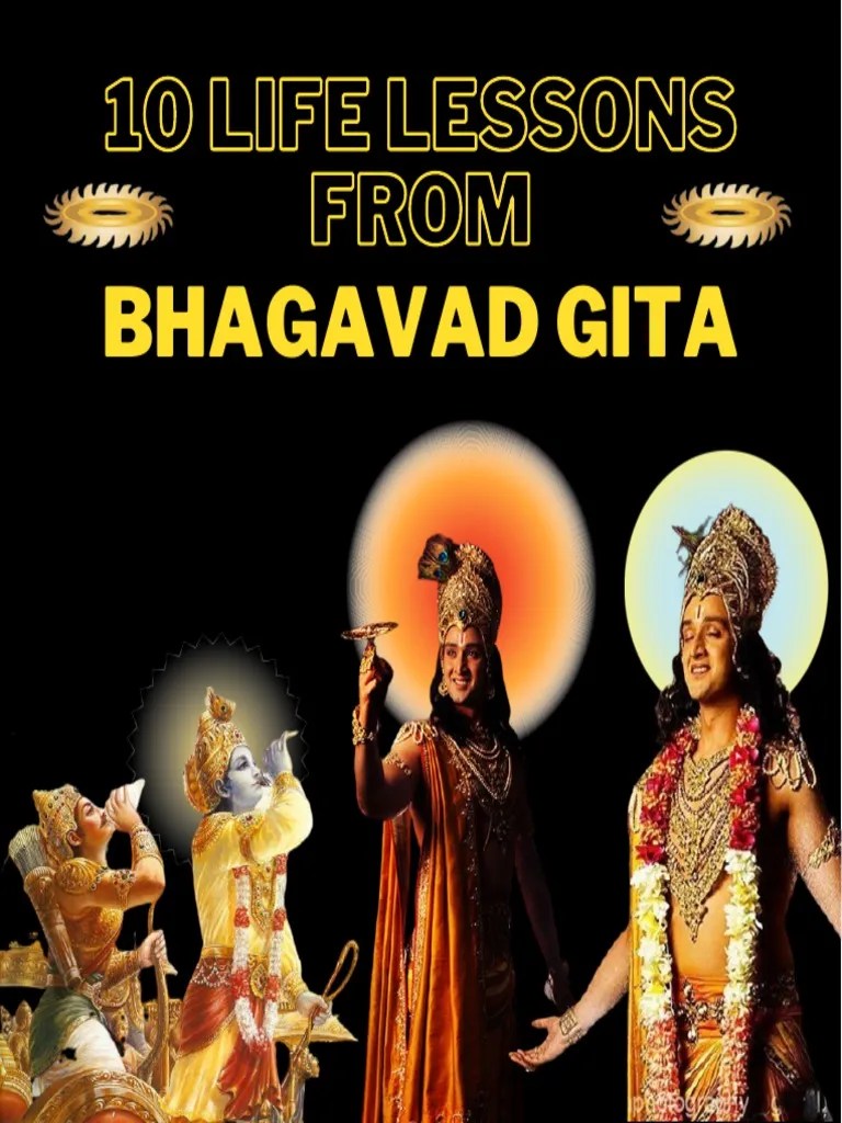 10 Life Lessons To Learn From Bhagavad Gita | PDF