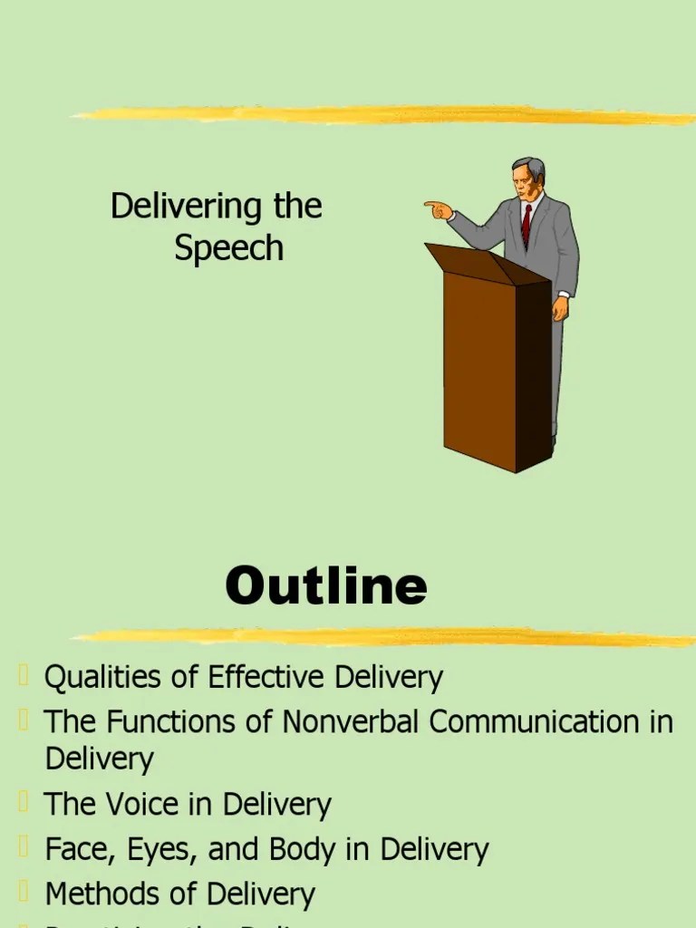 FINAL PPT Delivering The Speech 1 | PDF