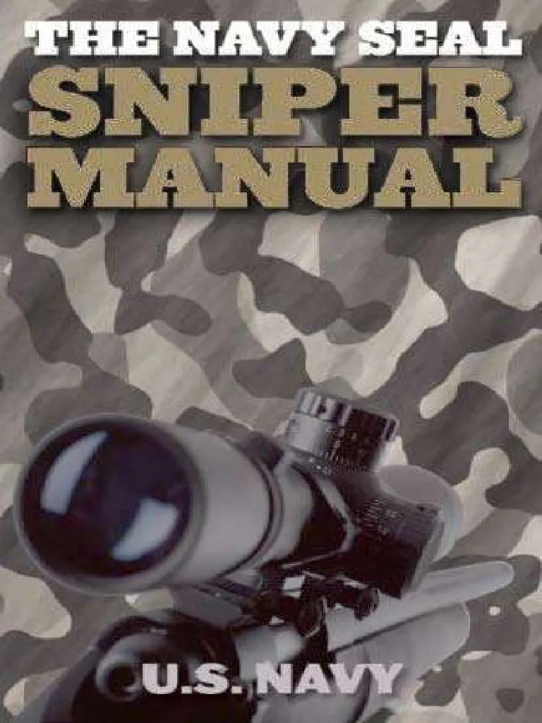 Navy SEAL Sniper Training Manual - Compressed | PDF