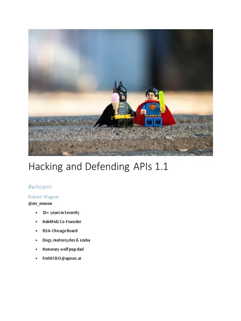 Hacking And Defending APIs 1.1 | PDF | Vulnerability (Computing) | Security
