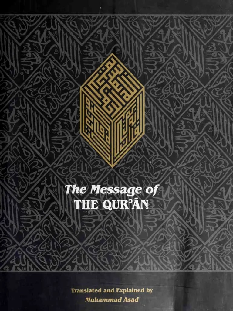 The Message Of The Quran The Full Account Of The Revealed Arabic Text Accompanied By Parallel ...