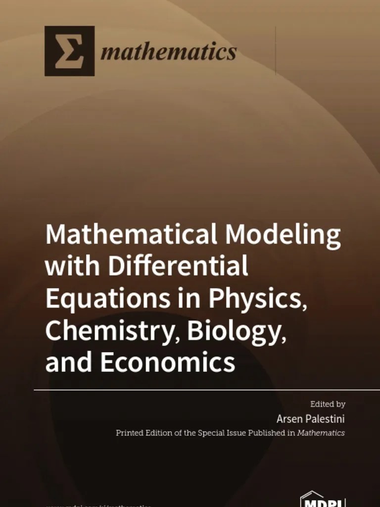 Mathematical Modeling With Differential Equations In Physics Chemistry ...