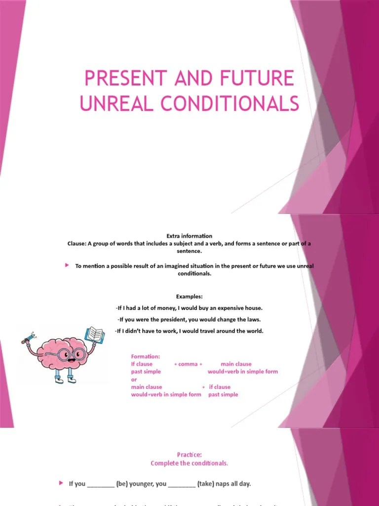 Present And Future Unreal Conditionals | PDF