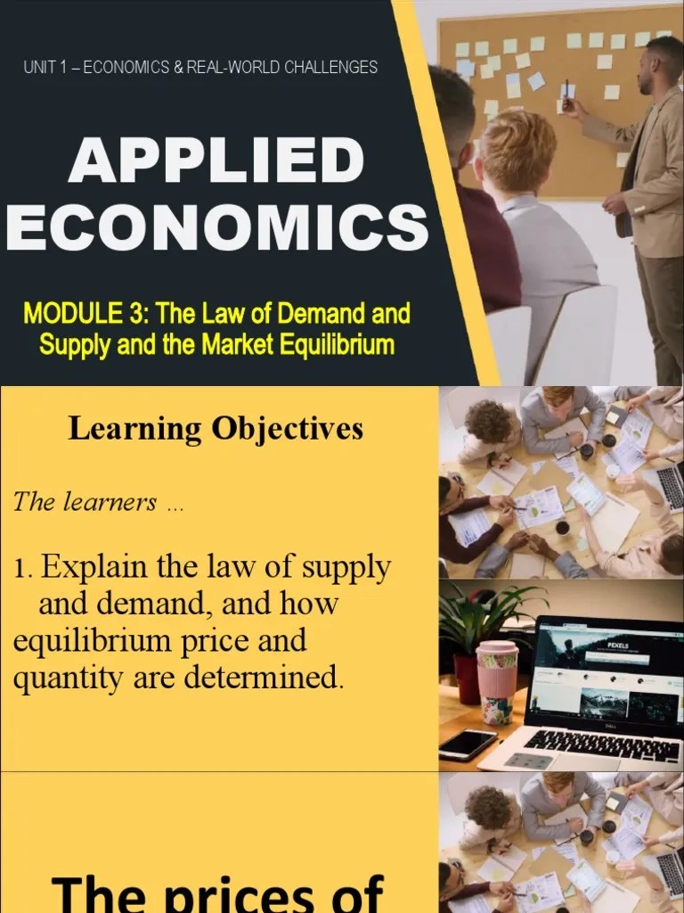 Module 3 The Law Of Demand And Supply And Market Equilibrium | PDF | Demand | Supply (Economics)
