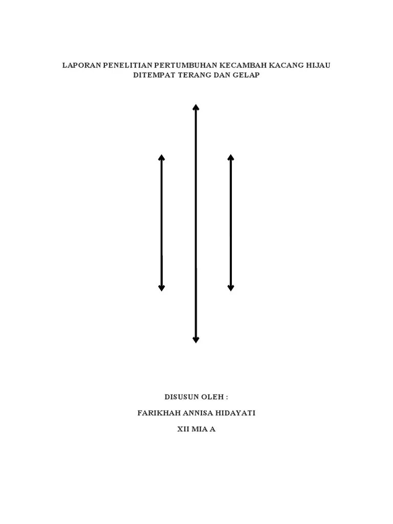 Laporan Penelitian Pertumbuhan Kecambah Kacang Hijau Ditempat Terang ...
