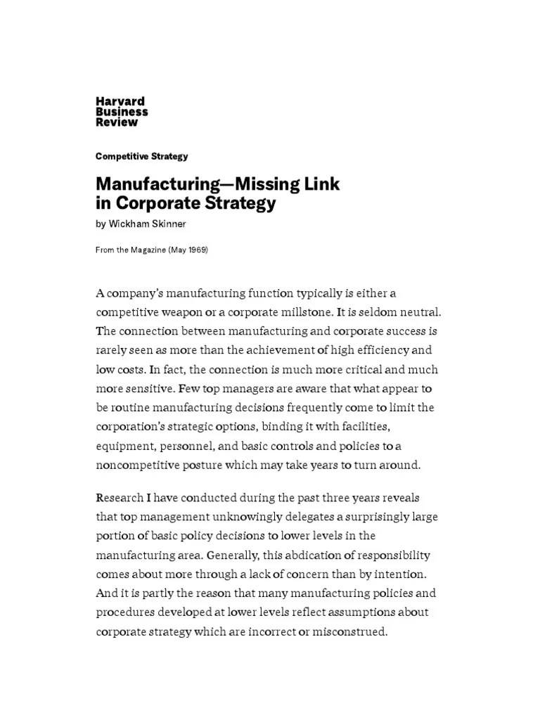 Manufacturing-Missing Link In Corporate Strategy | PDF | Strategic Management | Marketing