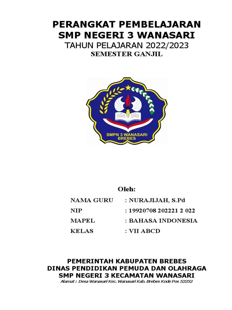 Perangkat Pembelajaran Bahasa Indonesia Kelas VII SMP Negeri 3 Wanasari Semester Ganjil 2022/ ...