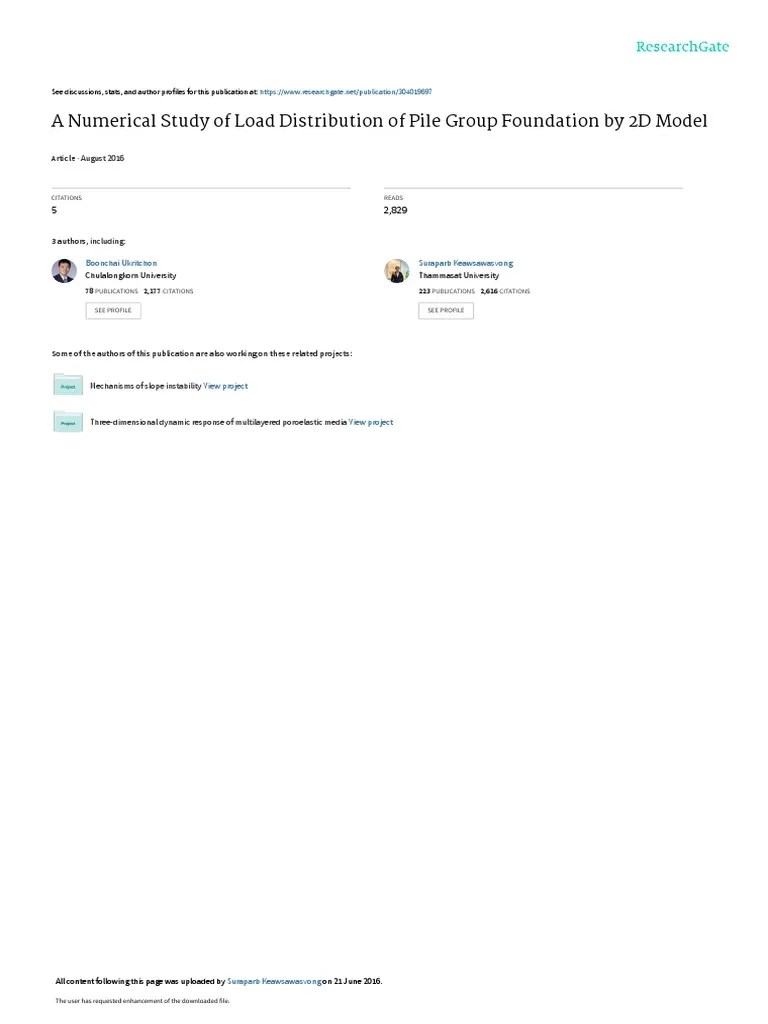 A Numerical Study Of Load Distribution Of Pile Group Foundation By 2D ...