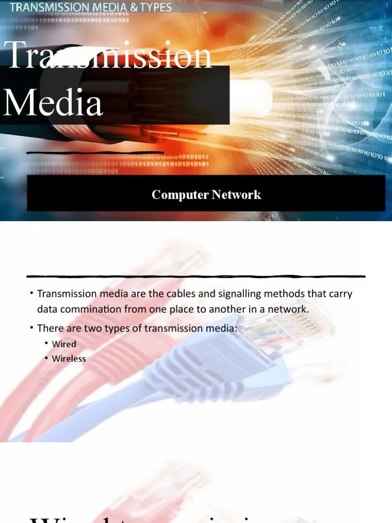 Computer Network Transmission Media | PDF | Transmission Medium ...