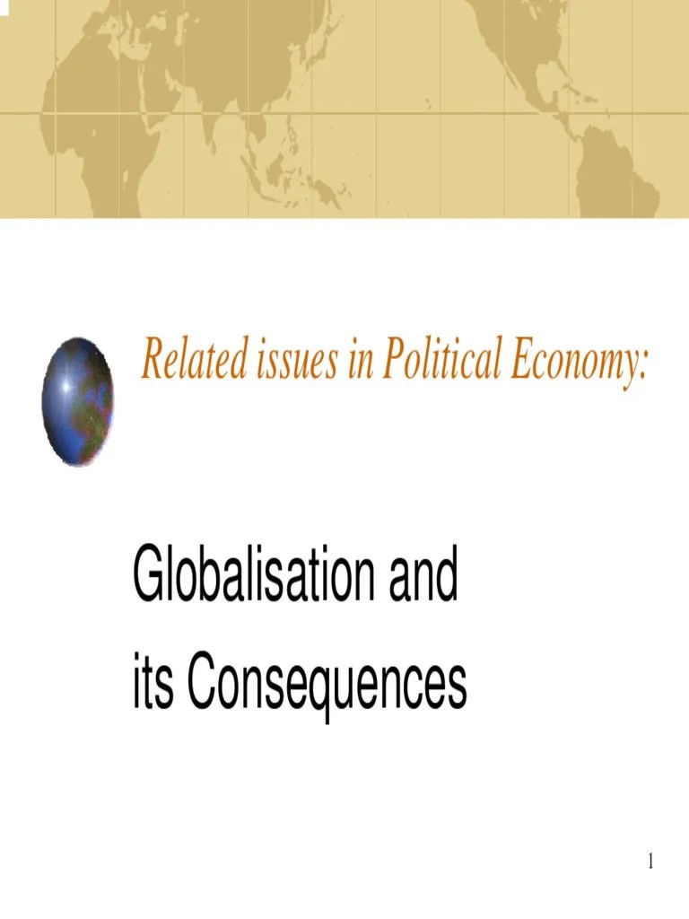 Globalisation And Its Consequences PDF | PDF | Globalization | Space