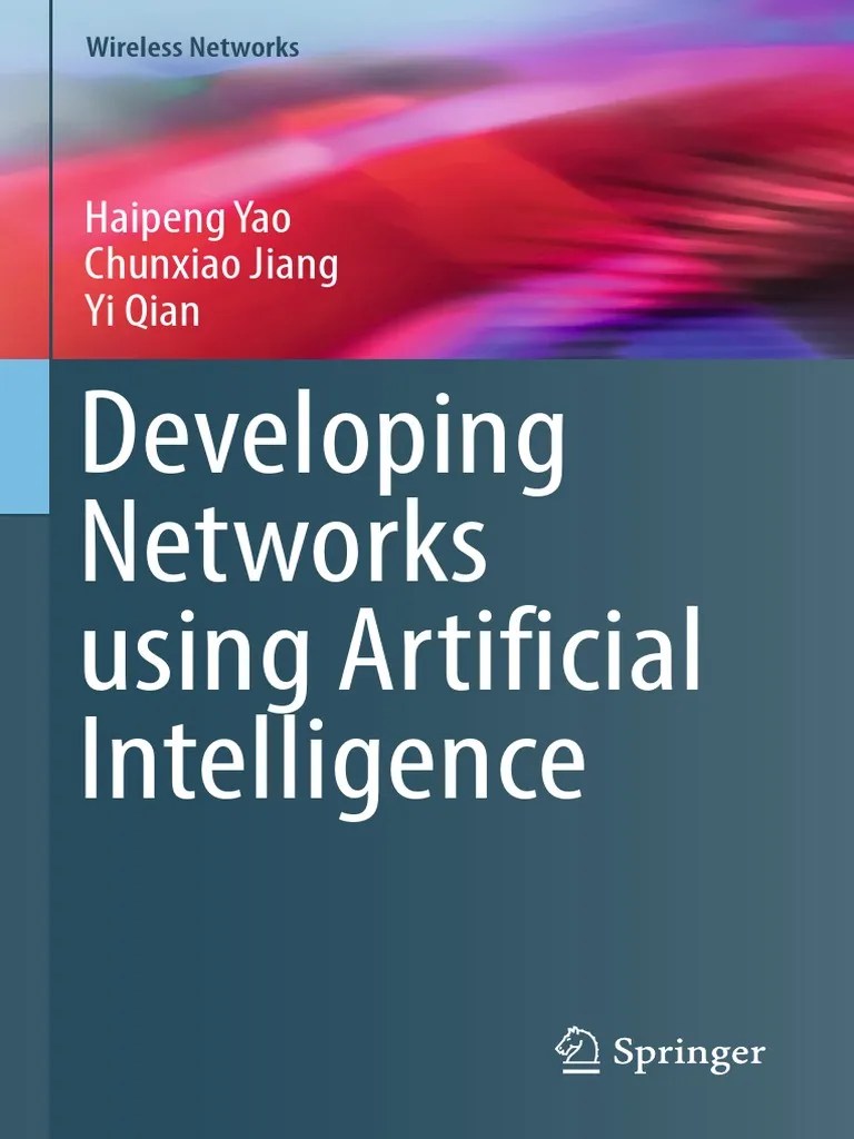 Developing Networks Using Artificial Intelligence (PDFDrive) PDF | PDF | Machine Learning ...