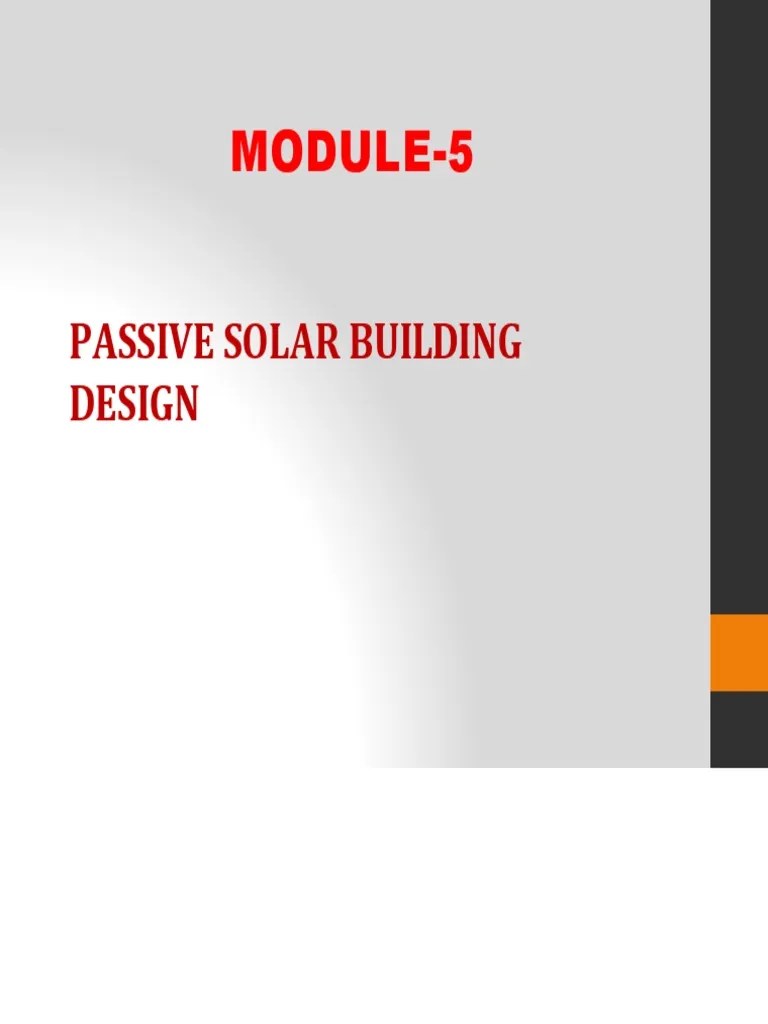 Module-5: Passive Solar Building Design | PDF | Solar Energy | Window
