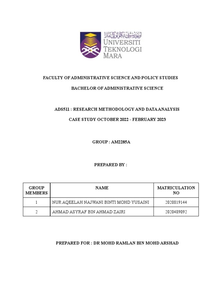 Ads511 - Case Study - Aqeelah&asyraf | PDF | Methodology | Positivism