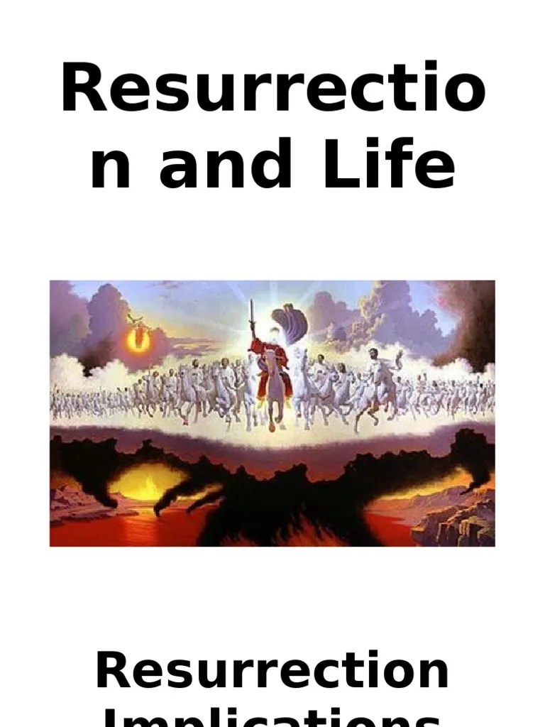 5 Resurrection And Life Implications | PDF | Resurrection | Assurance (Theology)