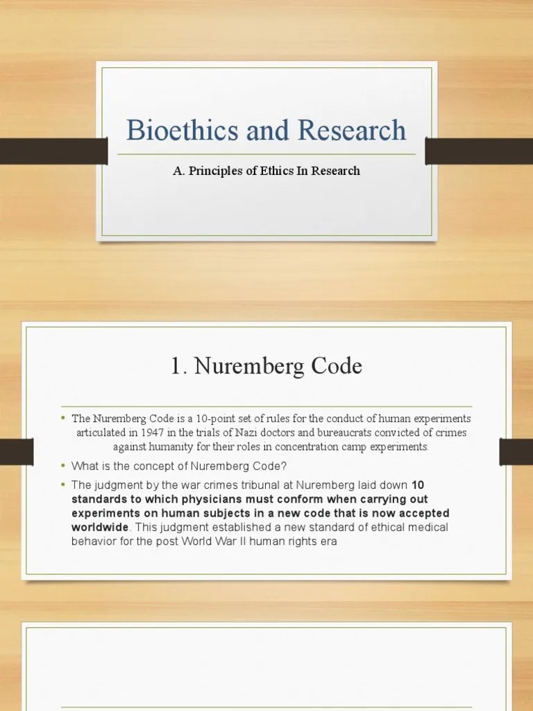 Bioethics And Research | PDF | Informed Consent | Autonomy