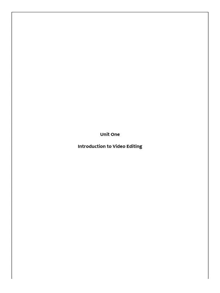 Video Editing - Notes | PDF | Digital Signal | Video