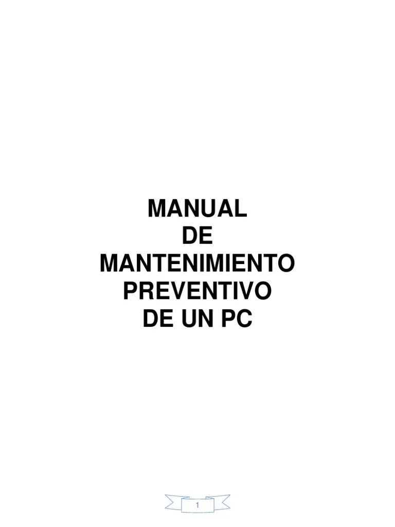 Manual De Mantenimiento Preventivo De Un PC | PDF | Hardware De La Computadora | Virus De ...
