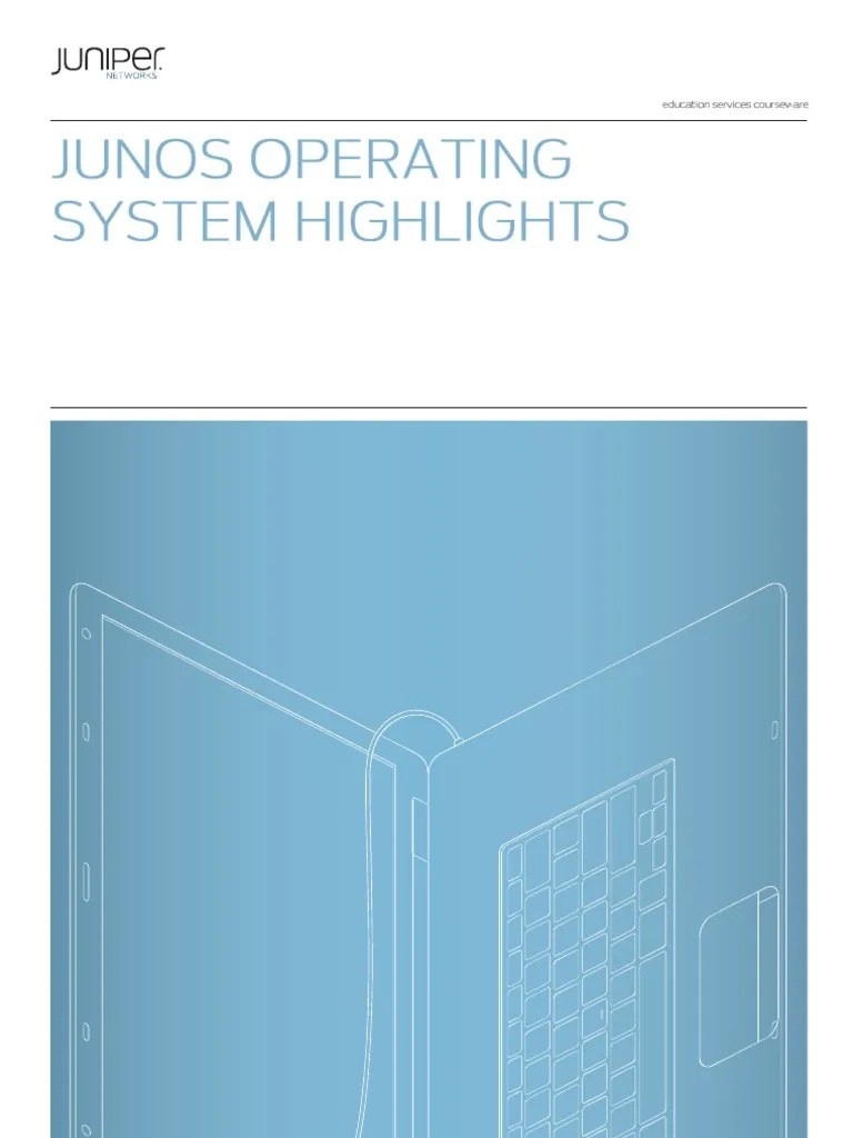 Junos Fundementals | PDF | Command Line Interface | Operating System