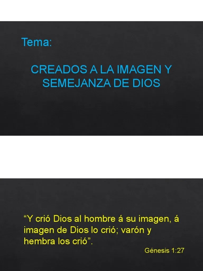 Tema 1 PPT Creados A Imagen Y Semejanza De Dios | PDF
