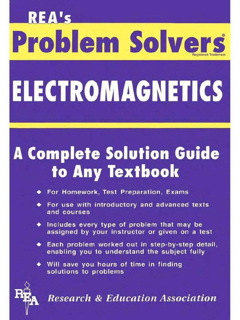 Physics - The Electromagnetics Problem Solver - A Complete Solution ...