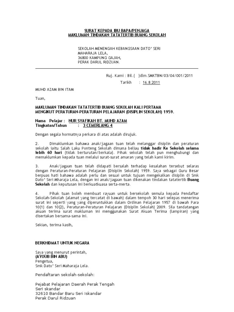Surat resmi adalah surat yang digunakan untuk berbagai keperluan resmi oleh sebuah instansi atau organisasi. Contoh Surat Buang Sekolah (Ponteng Sekolah Rendah)