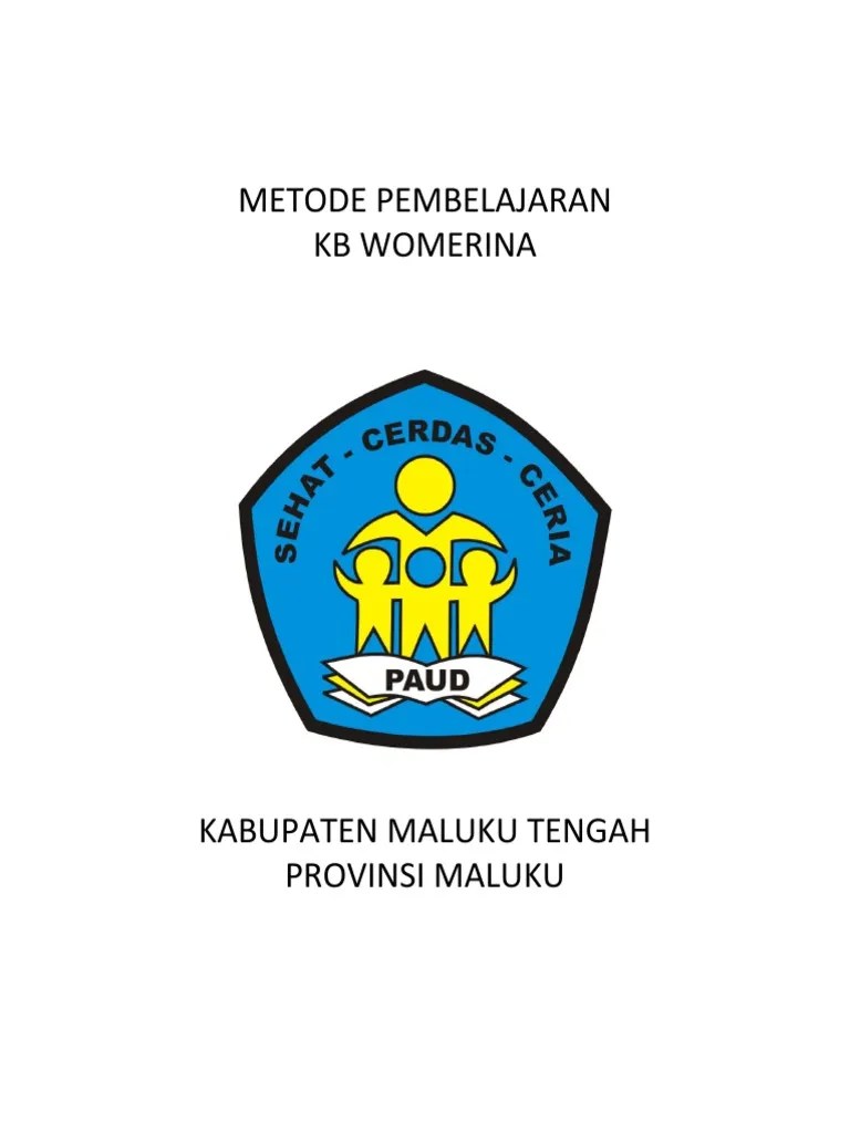 METODE PEMBELAJARAN AKREDITASI KB Womerima | PDF