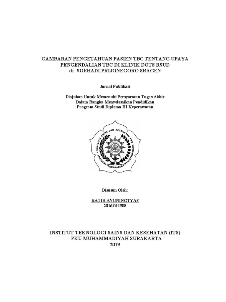 Gambaran Pengetahuan Pasien TBC Tentang Upaya Pengendalian TBC Di Klinik Dots Rsud Dr. Soehadi ...