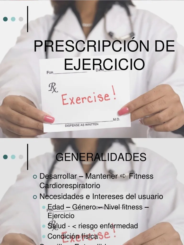 4 Prescripción Del Ejercicio Generalidades | PDF | Ejercicio Aerobico | Medicina CLINICA